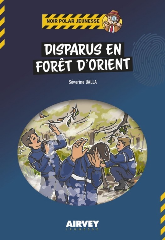 Disparus en forêt d'Orient